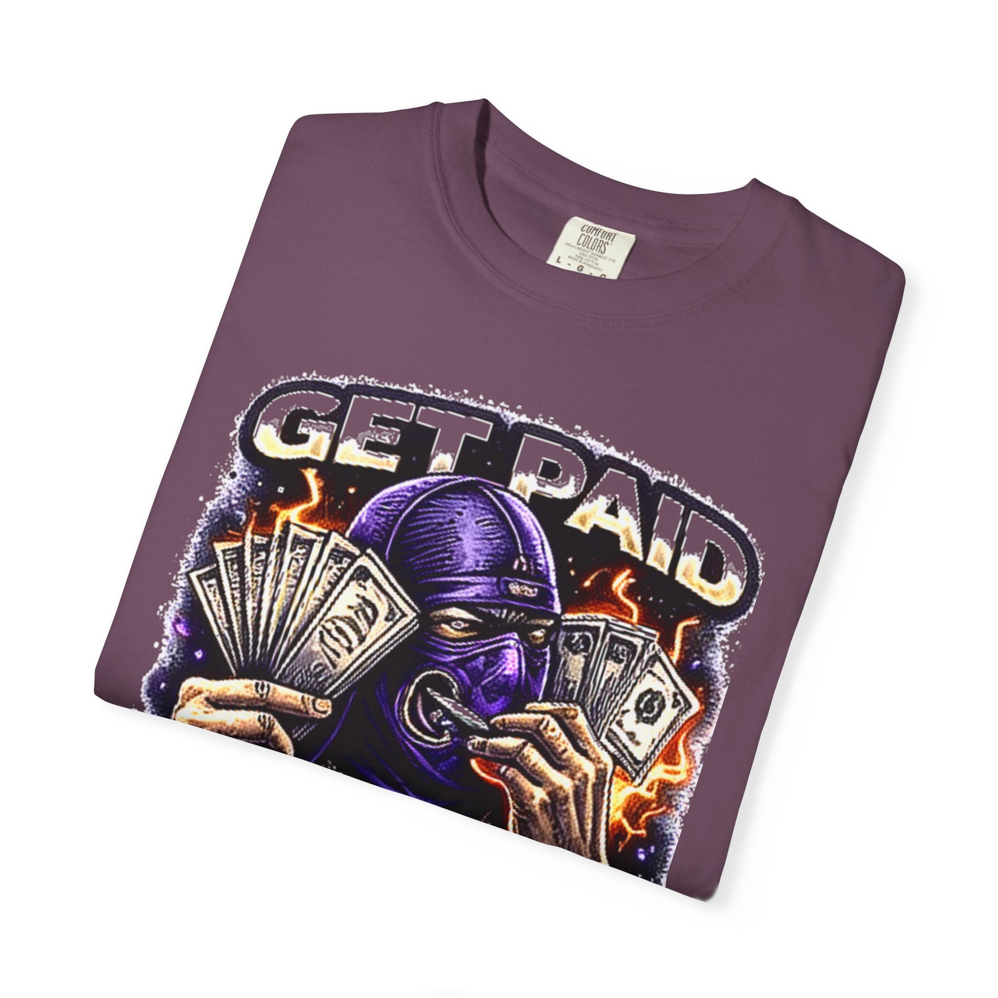 Get Paid By Any Means Graphic T-Shirt — Streetwear Hustle Tee
