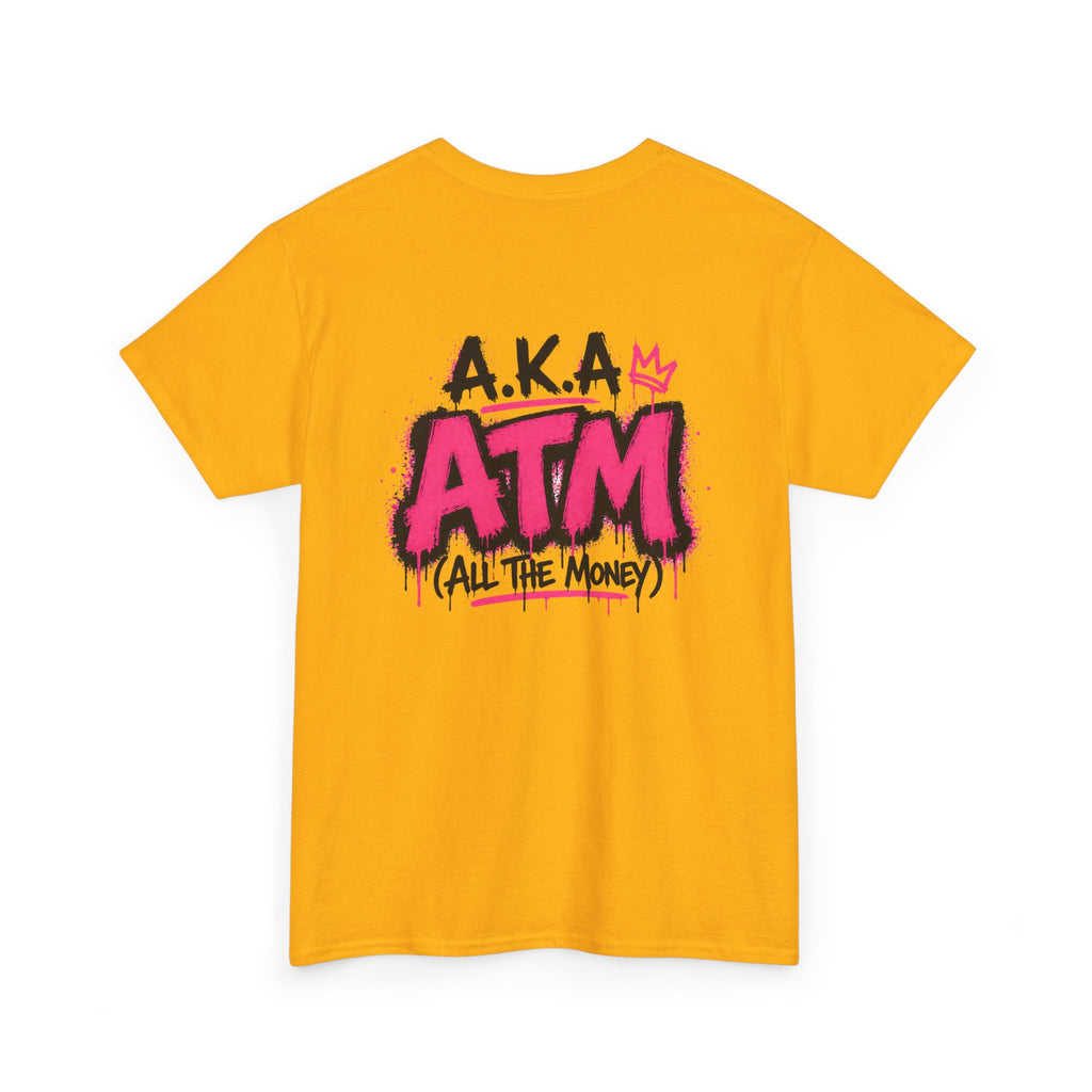 Mom Made of Money T-Shirt — 'A.K.A. ATM (All The Money)' Graphic Tee for Moms, Mother's Day Gift