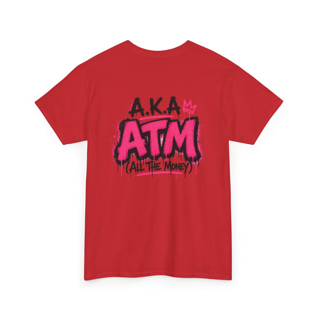 Mom Made of Money T-Shirt — 'A.K.A. ATM (All The Money)' Graphic Tee for Moms, Mother's Day Gift