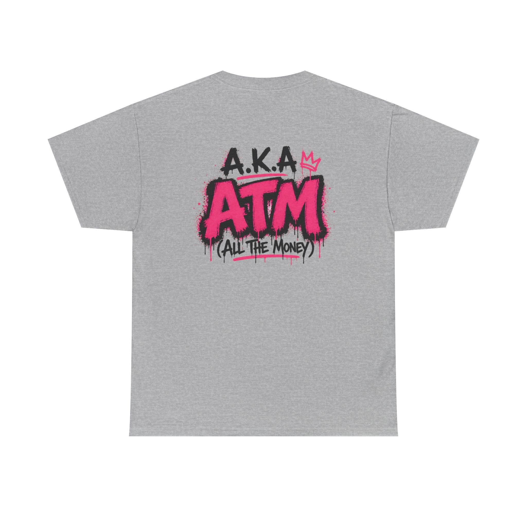 Mom Made of Money T-Shirt — 'A.K.A. ATM (All The Money)' Graphic Tee for Moms, Mother's Day Gift
