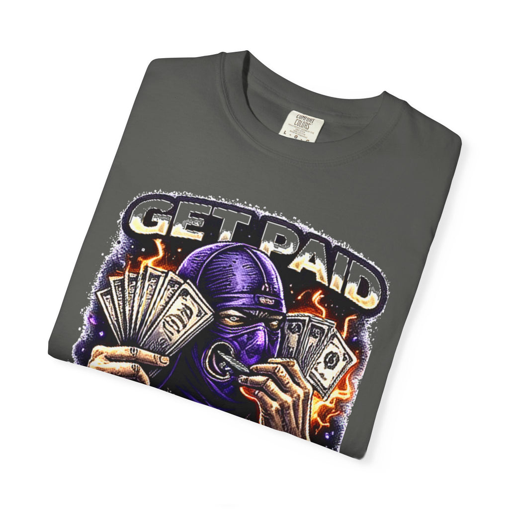Get Paid By Any Means Graphic T-Shirt — Streetwear Hustle Tee