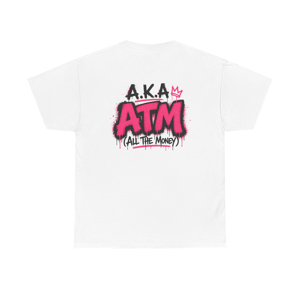 Mom Made of Money T-Shirt — 'A.K.A. ATM (All The Money)' Graphic Tee for Moms, Mother's Day Gift
