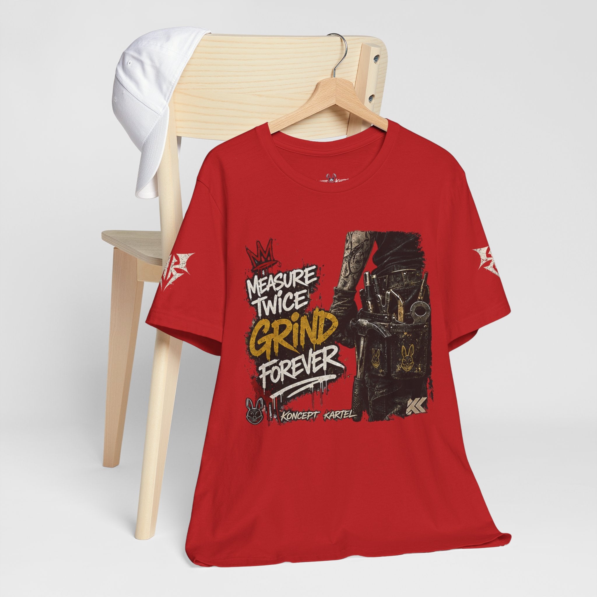 Grind Forever Graphic Tee — "Measure Twice, Grind Forever" Motivational Streetwear