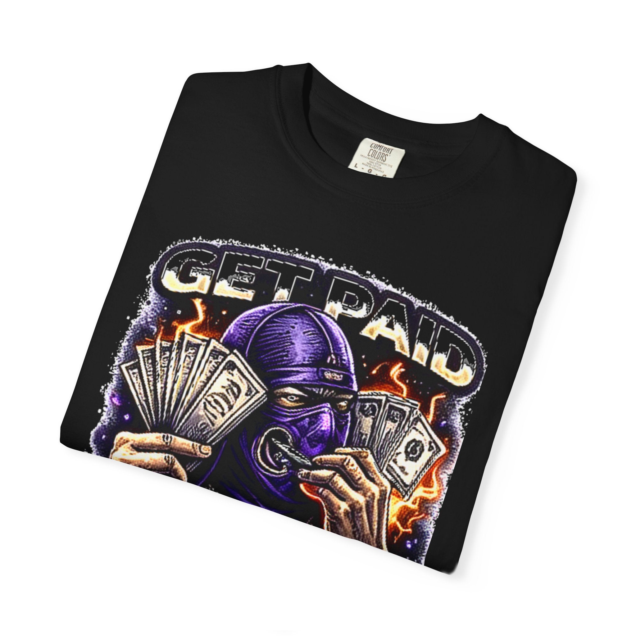 Get Paid By Any Means Graphic T-Shirt — Streetwear Hustle Tee
