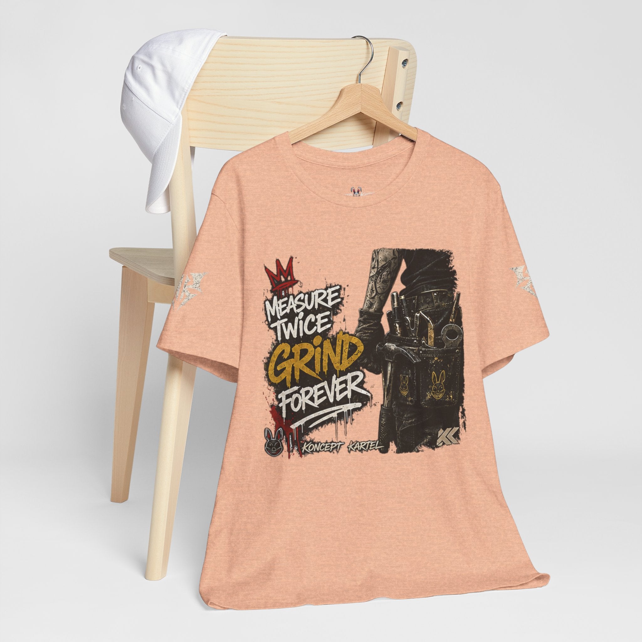 Grind Forever Graphic Tee — "Measure Twice, Grind Forever" Motivational Streetwear