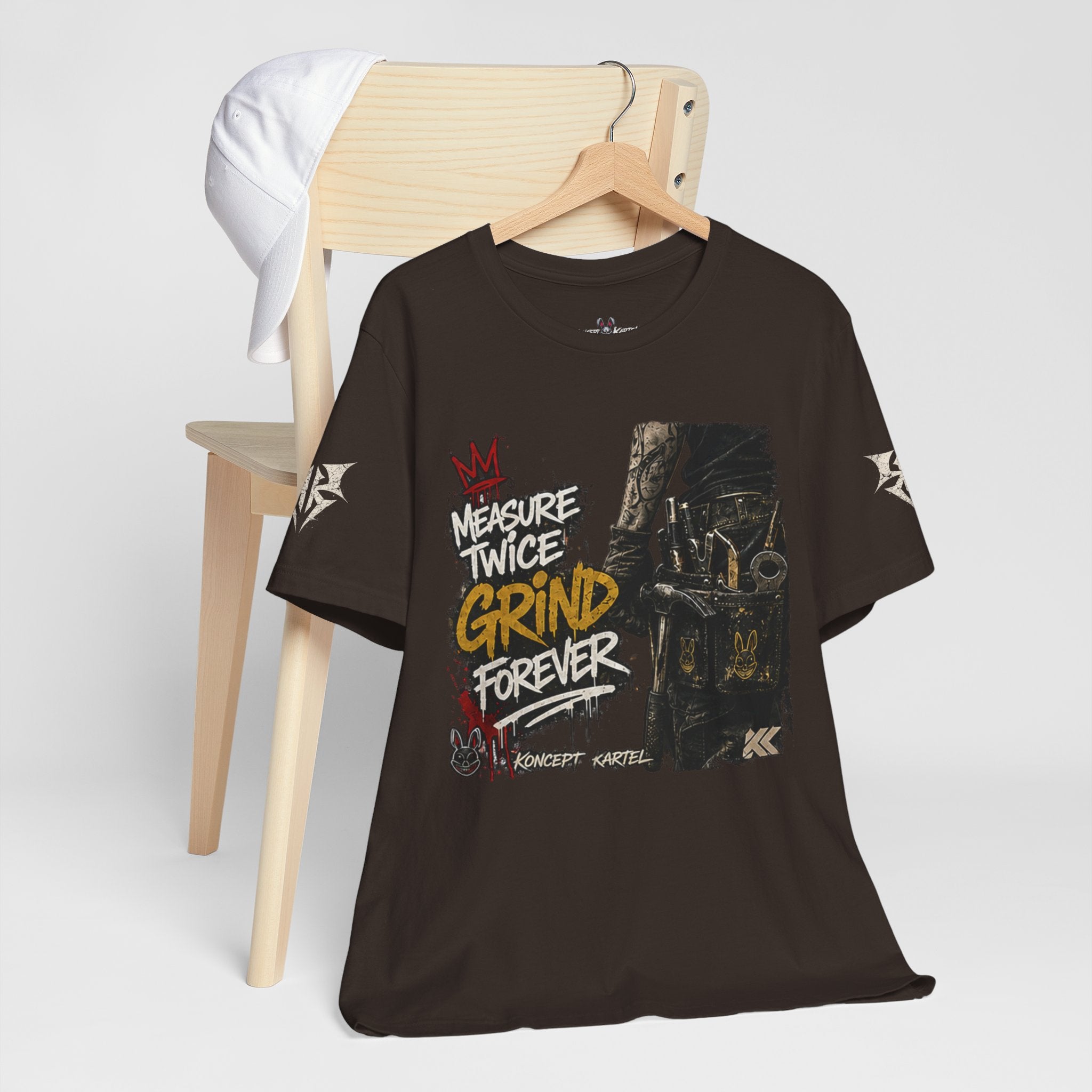 Grind Forever Graphic Tee — "Measure Twice, Grind Forever" Motivational Streetwear