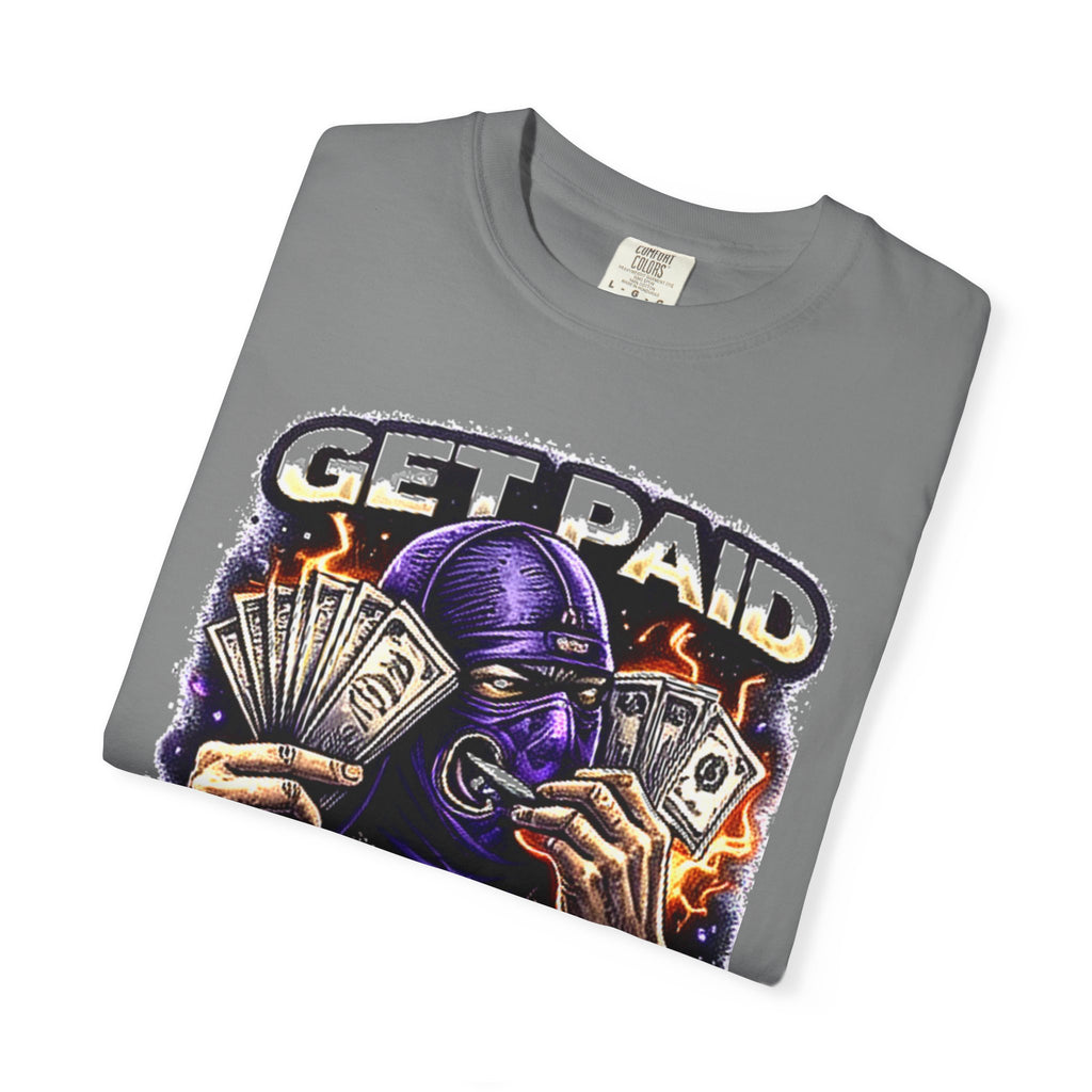 Get Paid By Any Means Graphic T-Shirt — Streetwear Hustle Tee