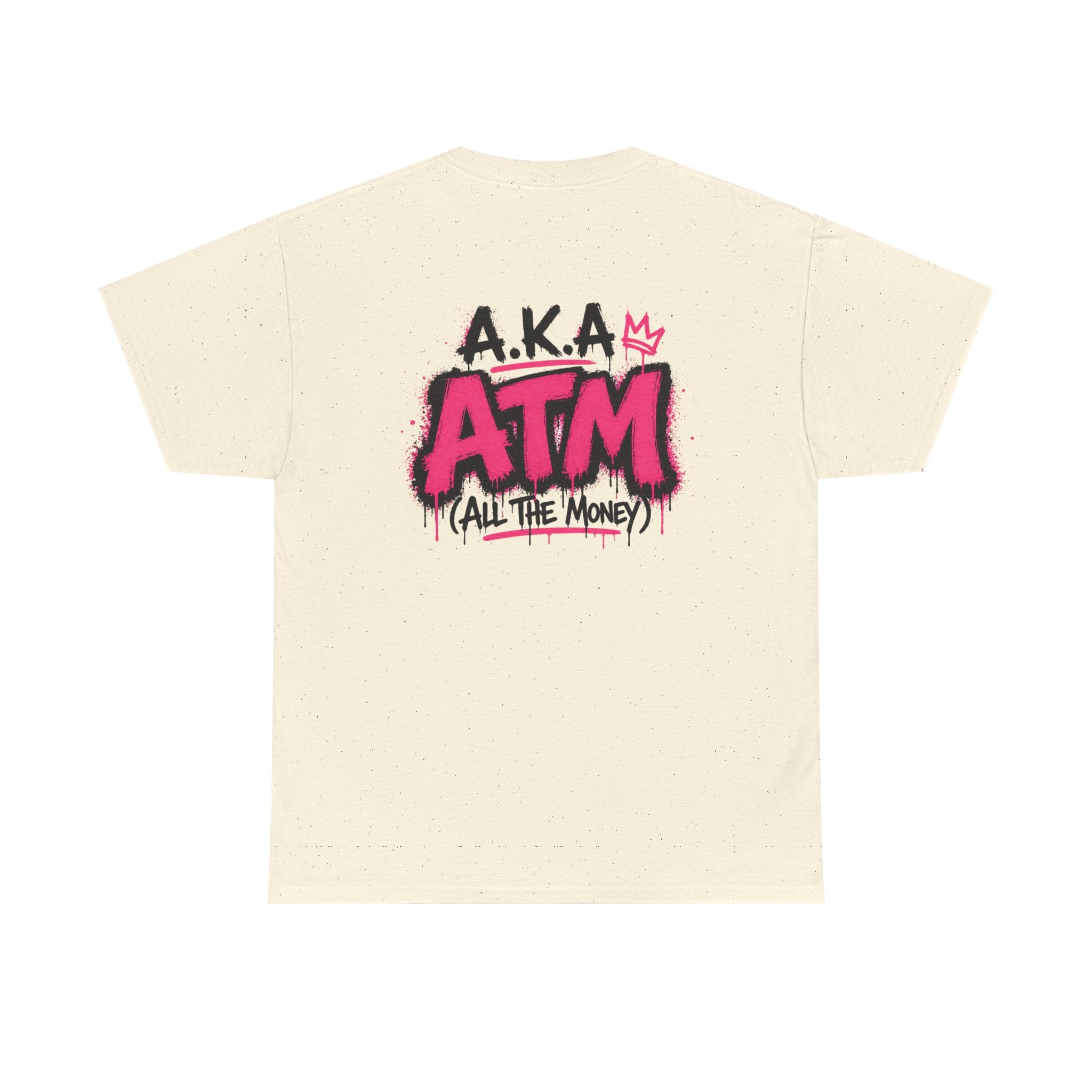 Mom Made of Money T-Shirt — 'A.K.A. ATM (All The Money)' Graphic Tee for Moms, Mother's Day Gift