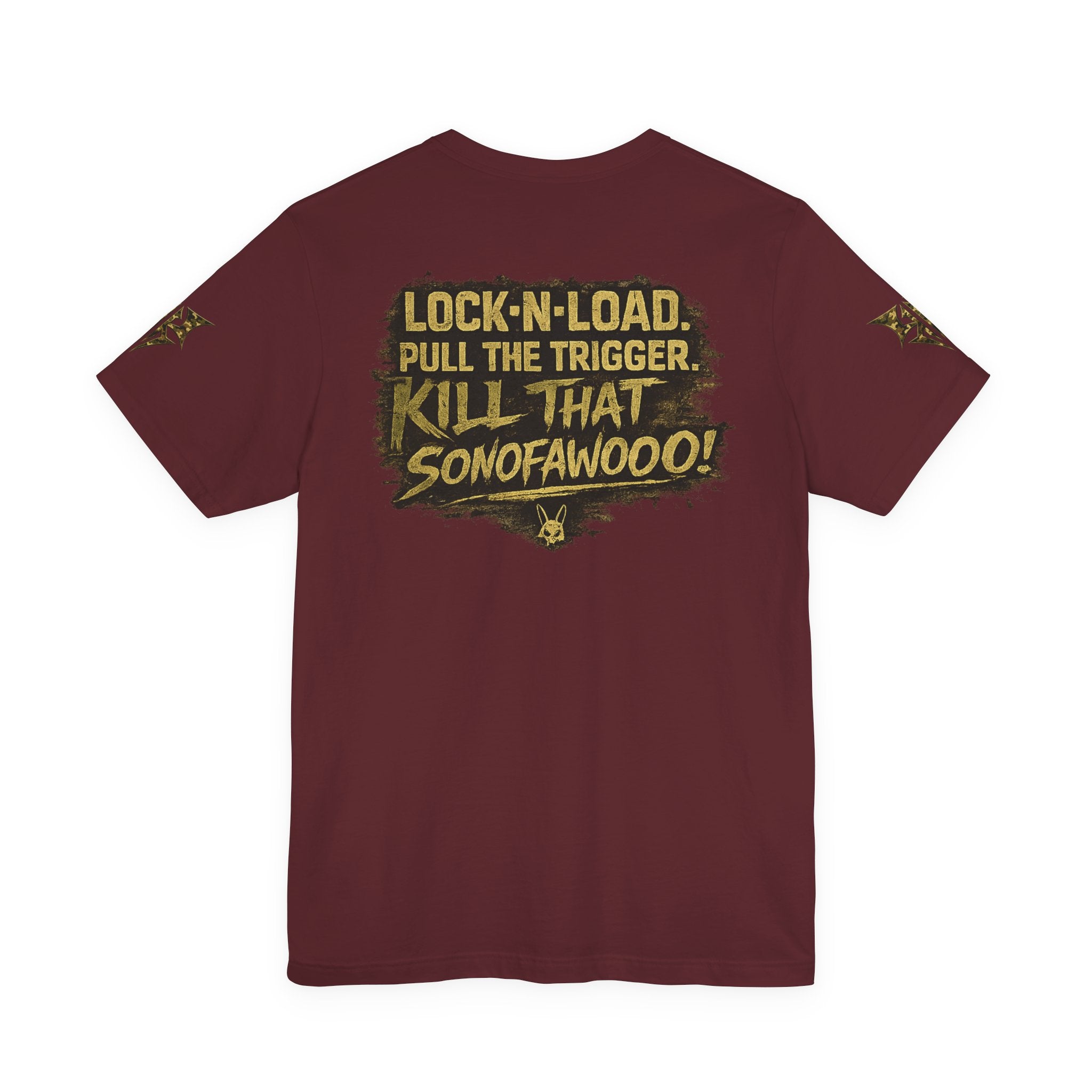 Army K9 Tactical Tee — “LOCK 'N' LOAD, PULL THE TRIGGER, KILL THAT SONOFAWOOF”