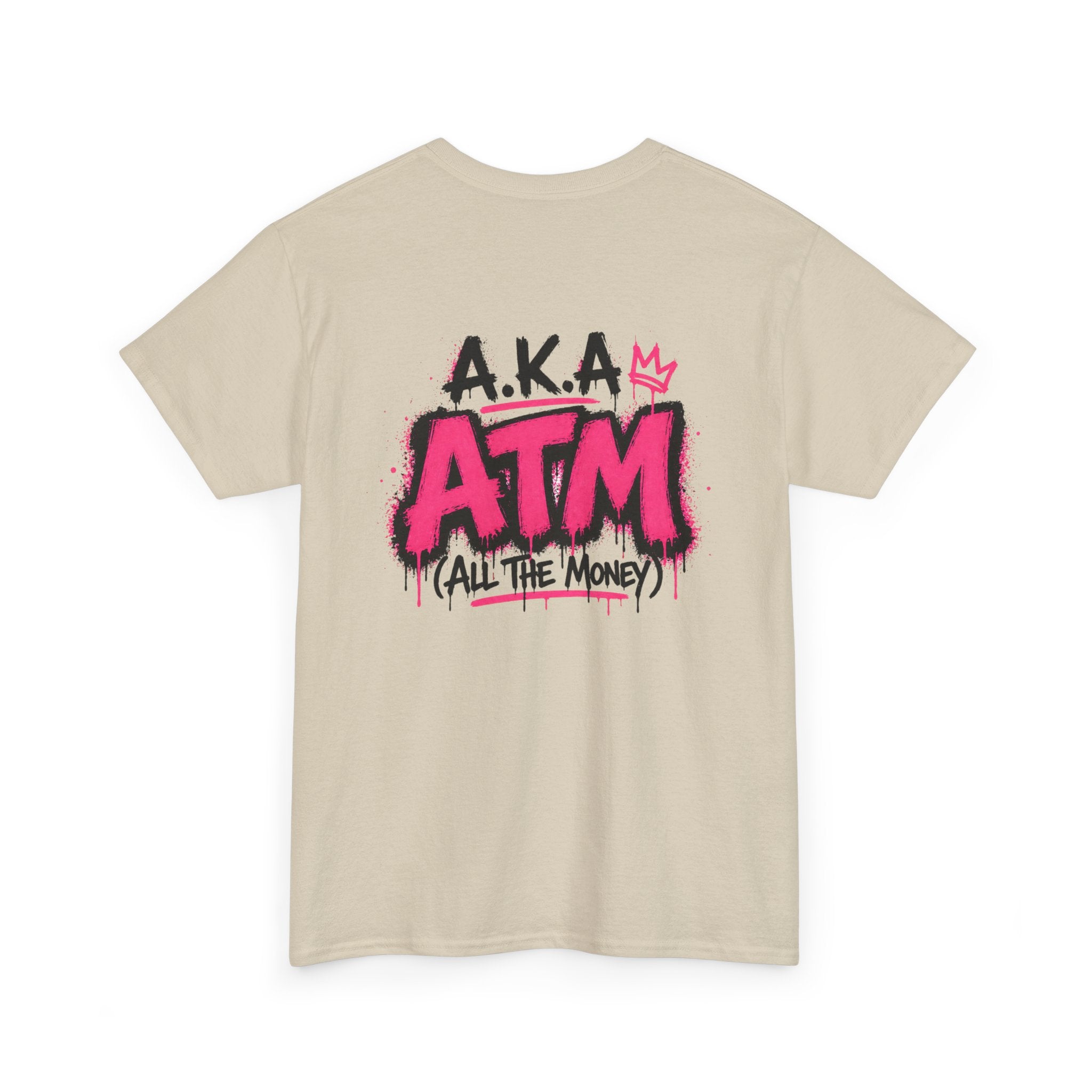 Mom Made of Money T-Shirt — 'A.K.A. ATM (All The Money)' Graphic Tee for Moms, Mother's Day Gift
