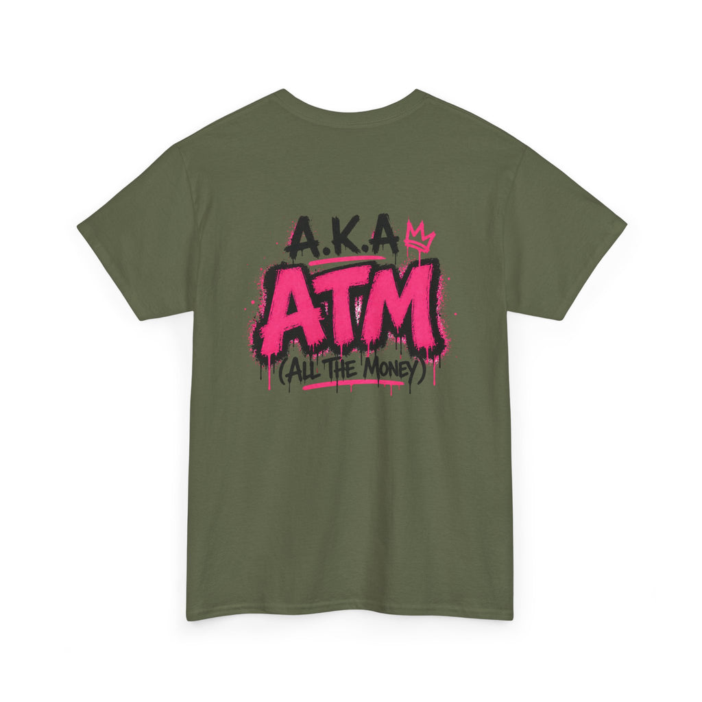 Mom Made of Money T-Shirt — 'A.K.A. ATM (All The Money)' Graphic Tee for Moms, Mother's Day Gift