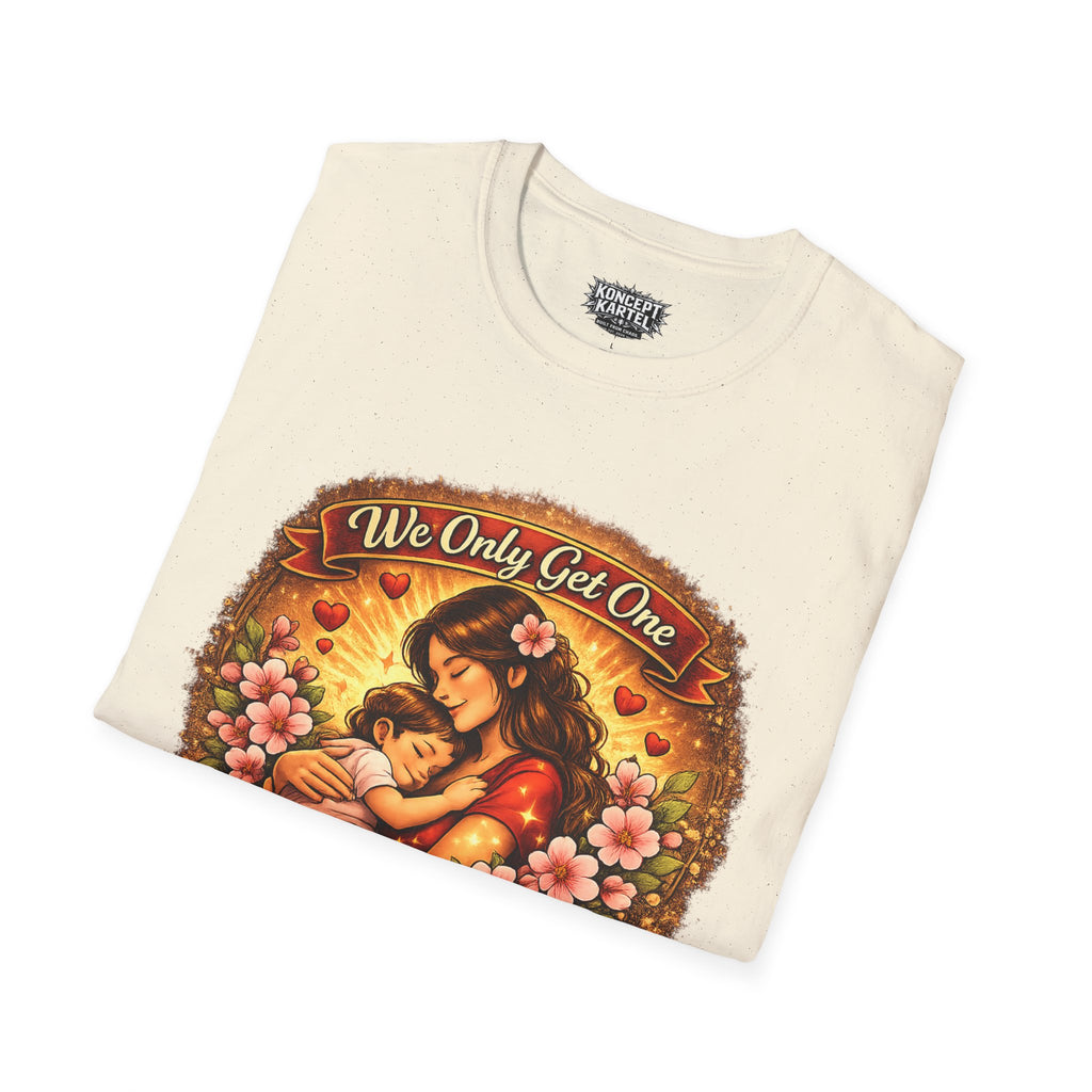 T-Shirt — "We Only Get One, Make It Count" Mother & Child Retro Graphic Tee