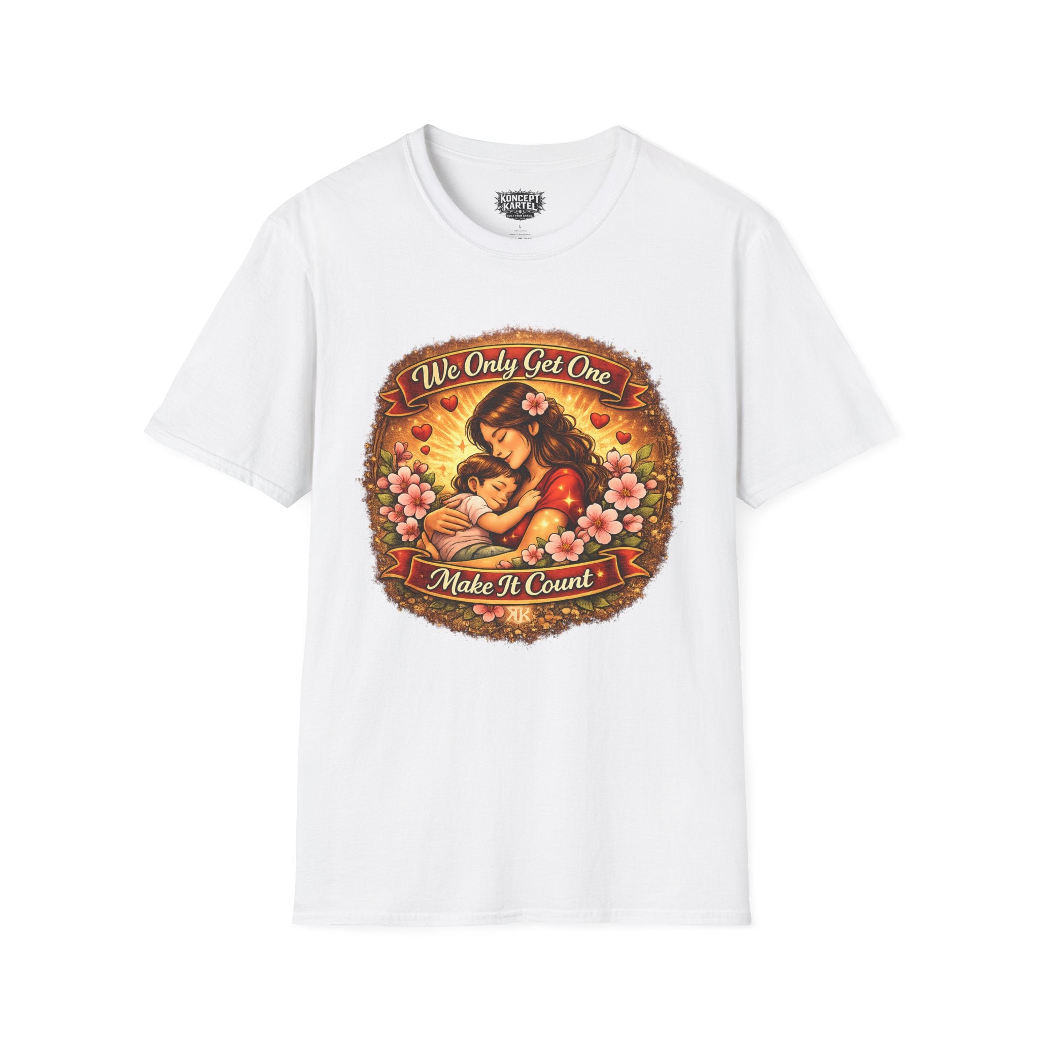T-Shirt — "We Only Get One, Make It Count" Mother & Child Retro Graphic Tee